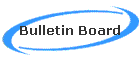 Bulletin Board